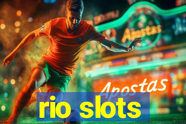 rio slots